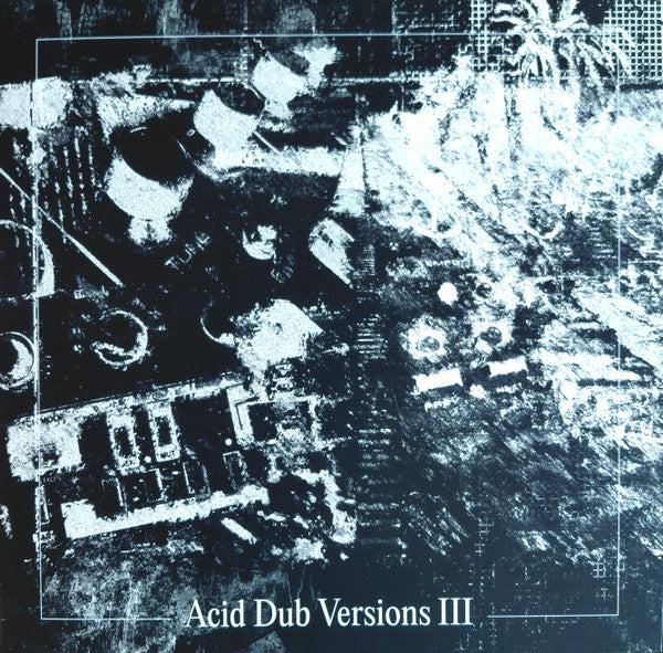 Om Unit "Acid Dub Version III"