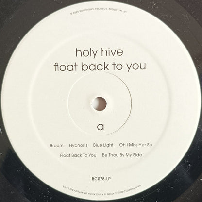 Holy Hive "Float Back To You"