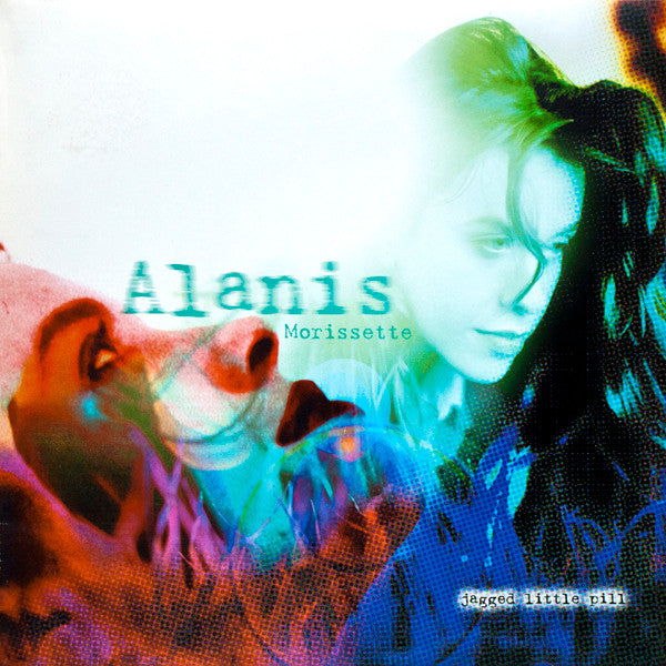 Alanis Morissette "Jagged Little Pill"