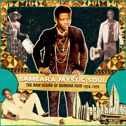 Bambara Mystic Soul (The Raw Sound Of Burkina Faso 1974-1979)