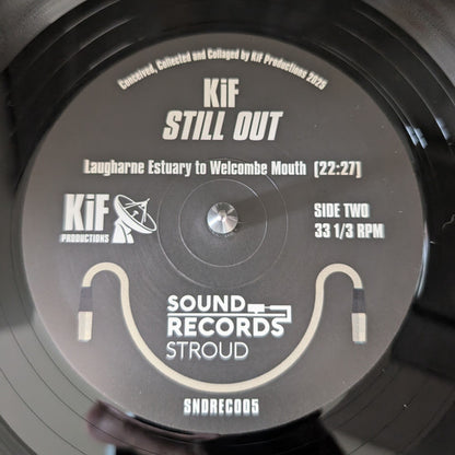 KiF Productions "Still Out"