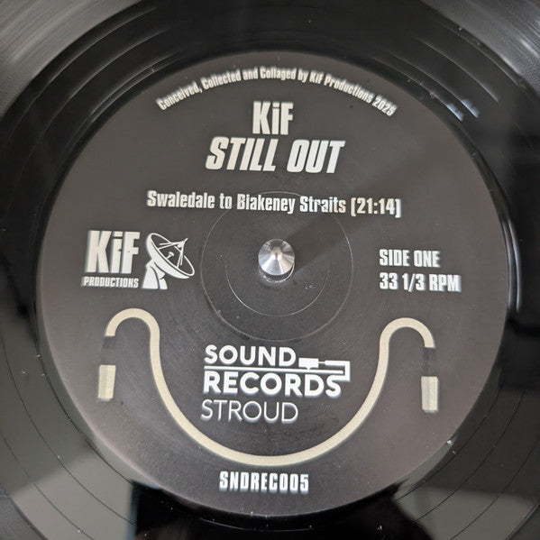 KiF Productions "Still Out"