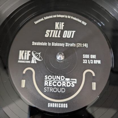 KiF Productions "Still Out"