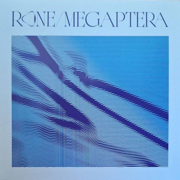 Rone "Megaptera (Original Soundtrack From The Movie "The Musician And The Whale")"