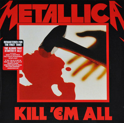 Metallica "Kill 'Em All"