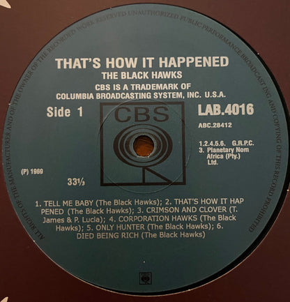 The Black Hawks "That’s How It Happened"