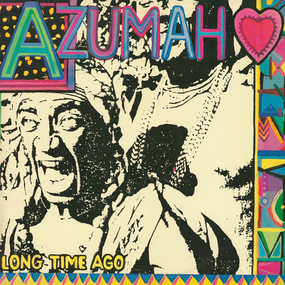 Azumah "Long Time Ago"