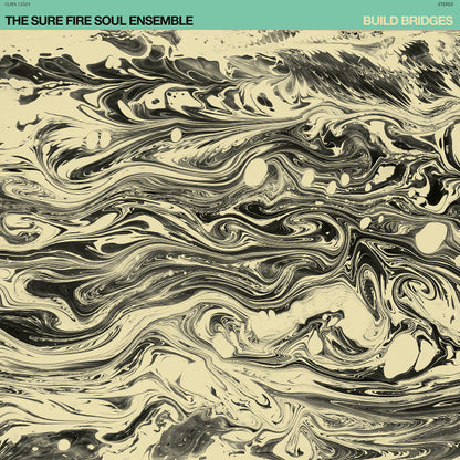 The Sure Fire Soul Ensemble "Build Bridges"