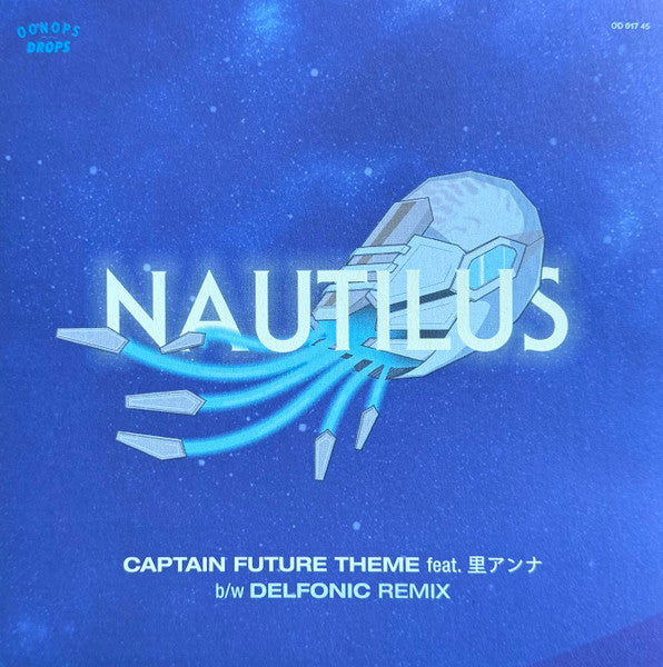Nautilus , 里アンナ "Captain Future Theme / Delfonic Remix"
