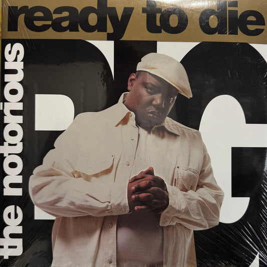Notorious B.I.G. "Ready To Die"