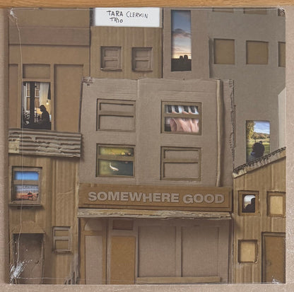 Tara Clerkin Trio "Somewhere Good"