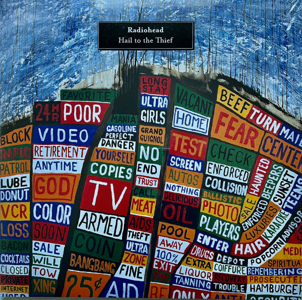Radiohead "Hail To The Thief"