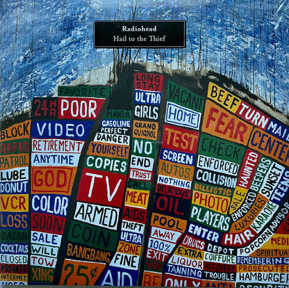 Radiohead "Hail To The Thief"