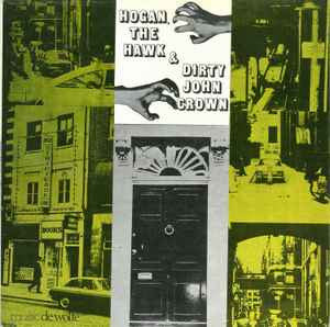 Various "Hogan, The Hawk & Dirty John Crown"