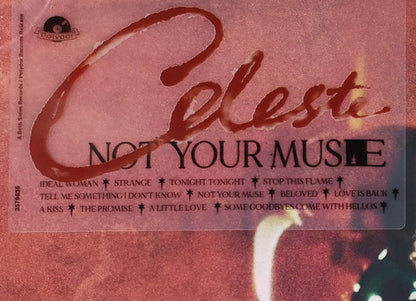 Celeste "Not Your Muse"