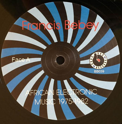 Francis Bebey "African Electronic Music 1975-1982"