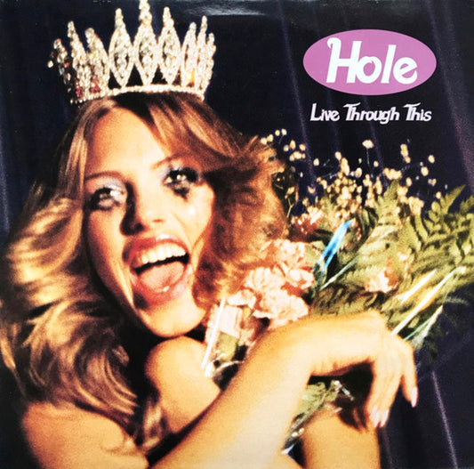 Hole "Live Through This"