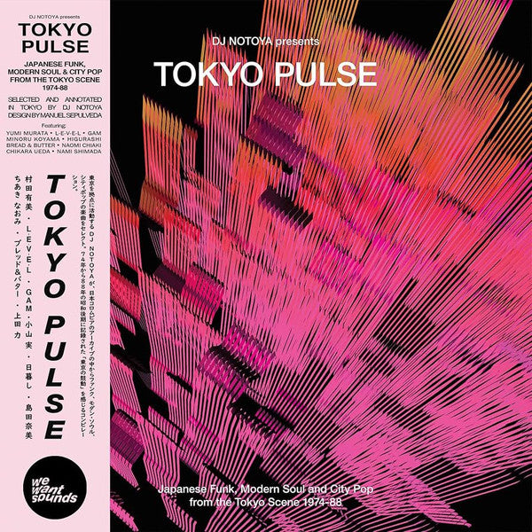 DJ Notoya "Tokyo Pulse (Japanese Funk, Modern Soul And City Pop From The Tokyo Scene 1974-1988)"