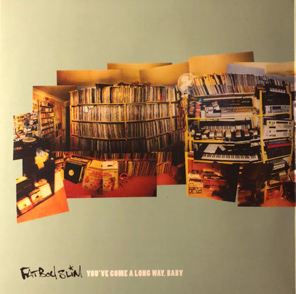 Fatboy Slim "You've Come A Long Way, Baby"