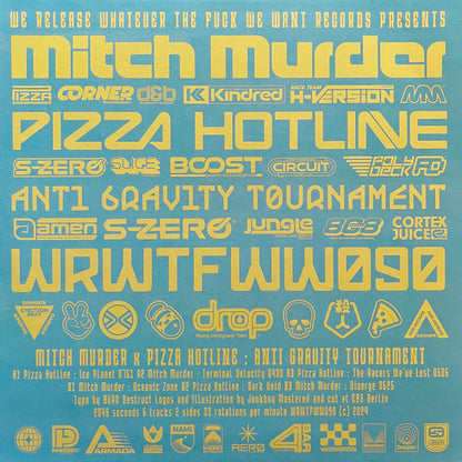 Mitch Murder, Pizza Hotline "Anti Gravity Tournament"