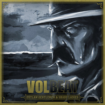 Volbeat "Outlaw Gentlemen & Shady Ladies"