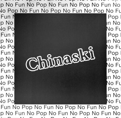 Chinaski "No Pop No Fun"
