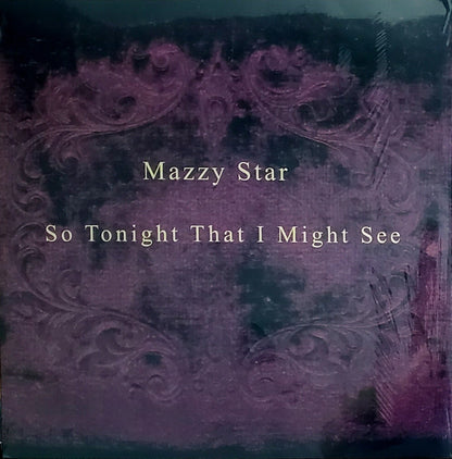 Mazzy Star "So Tonight That I Might See"