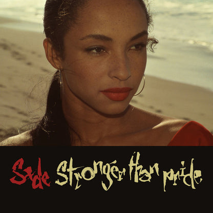 Sade "Stronger Than Pride"