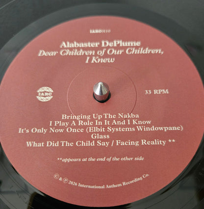 Alabaster DePlume "Dear Children Of Our Children, I Knew / Cremisan"