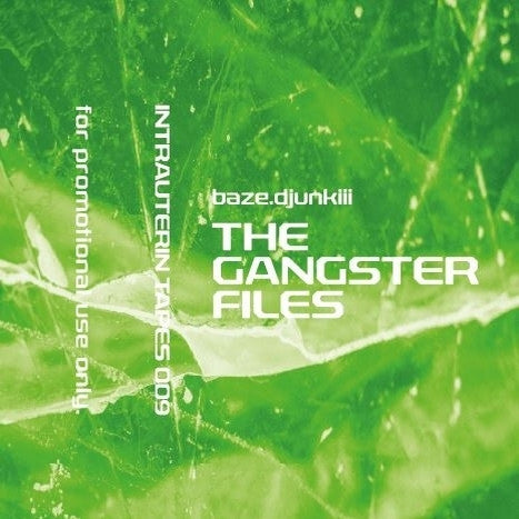baze.djunkiii "The Gangster Files"