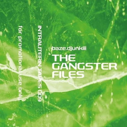 baze.djunkiii "The Gangster Files"