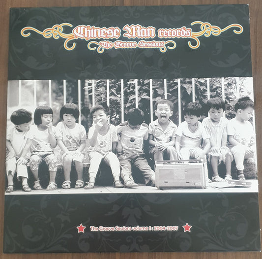 Chinese Man "The Groove Sessions Vol. 1 : 2004-2007"