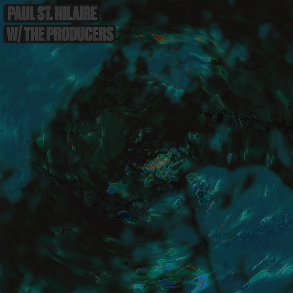 Paul St. Hilaire "w/ The Producers"