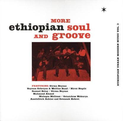 More Ethiopian Soul And Groove "Ethiopian Urban Modern Music Vol. 3"