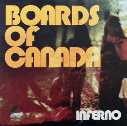 Boards Of Canada "Inferno" (limited)