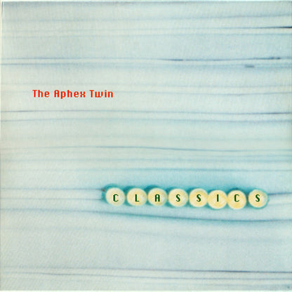 Aphex Twin "Classics"