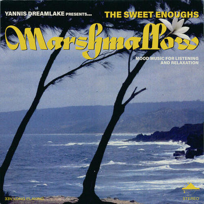 The Sweet Enoughs "Marshmallow"