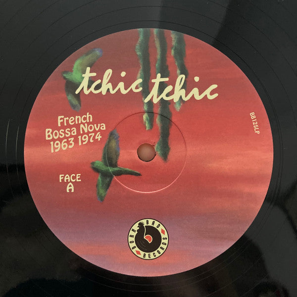 Various "Tchic Tchic (French Bossa Nova 1963 1974)"