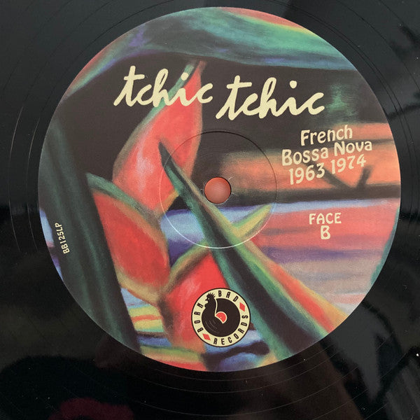 Various "Tchic Tchic (French Bossa Nova 1963 1974)"