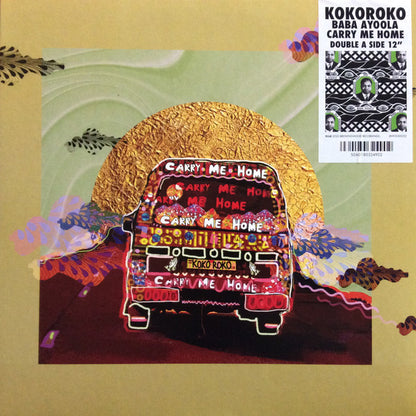 Kokoroko "Carry Me Home / Baba Ayoola "