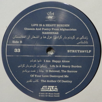 Nashenas "Life Is A Heavy Burden: Ghazals And Poetry From Afghanistan"