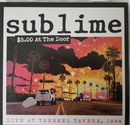 Sublime  "$5.00 At The Door"
