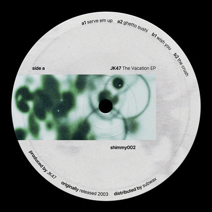 JK47 "The Vacation EP"
