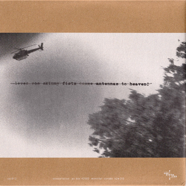 Godspeed You Black Emperor! "Lift Your Skinny Fists Like Antennas To Heaven"
