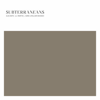 Alva Noto / Martin L Gore / William Basinksi "Subterraneans"