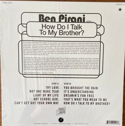 Ben Pirani "How To Talk To My Brother?"