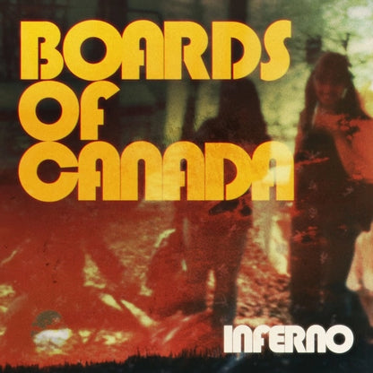 Boards Of Canada "Inferno"