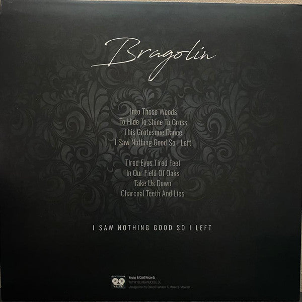 Bragolin "I Saw Nothing Good So I Left" (orange vinyl)