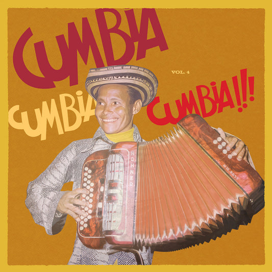 Cumbia Cumbia Cumbia!!! Volume 4.
