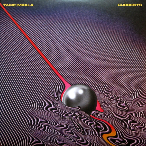 Tame Impala "Currents"
